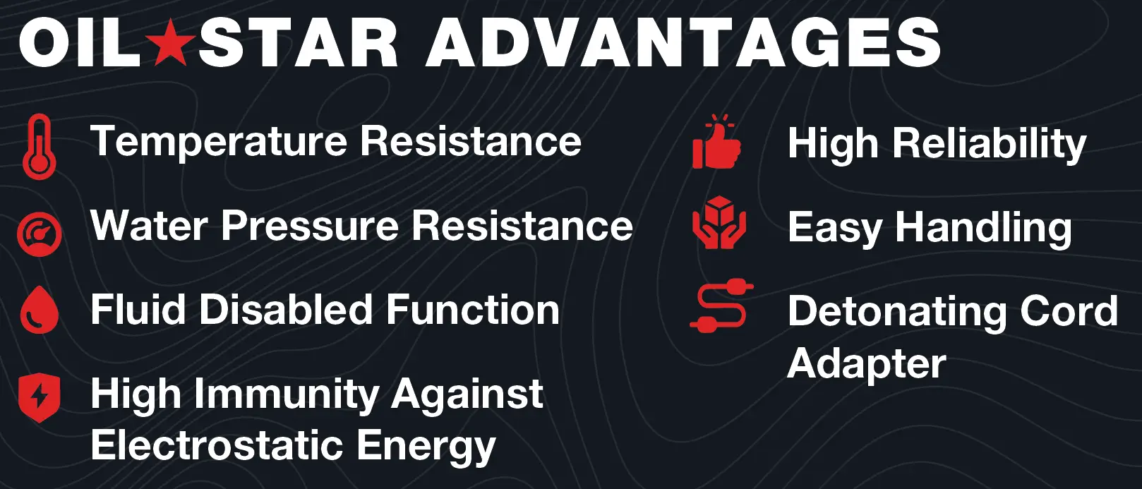 Oil*STAR Advantages
